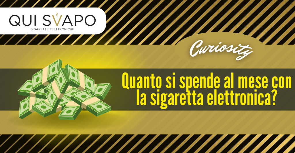 Quanto si spende al mese con la sigaretta elettronica?